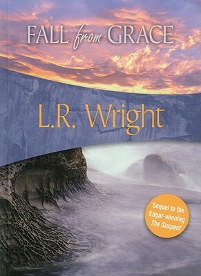 Fall from Grace by L.R. Wright