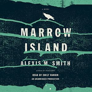 Marrow Island by Alexis M. Smith