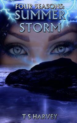 Summer Storm: Four Seasons by T. S. Harvey