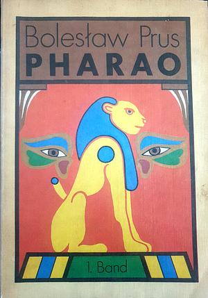 Pharao by Boleslaw Prus