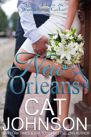 New Orleans by Cat Johnson