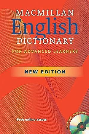 Macmillan English Dictionary for Advanced Learners by Michael Rundell