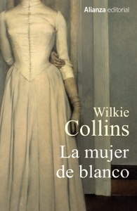 La mujer de blanco by Wilkie Collins