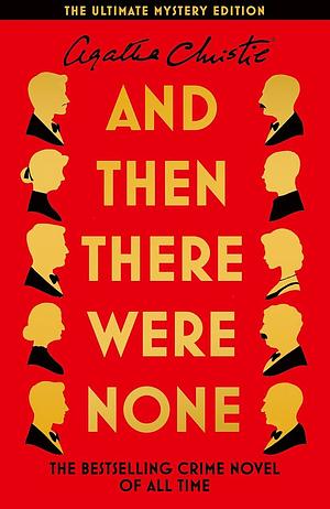 And Then There Were None by Agatha Christie