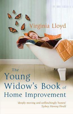 The Young Widow's Book of Home Improvement by Virginia Lloyd
