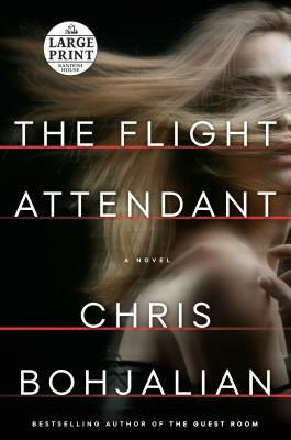 The Flight Attendant by Chris Bohjalian