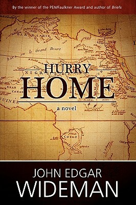 Hurry Home by John Edgar Wideman