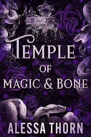 Temple of Magic and Bone by Alessa Thorn