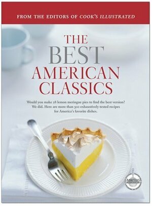 The Best American Classics by Cook's Illustrated