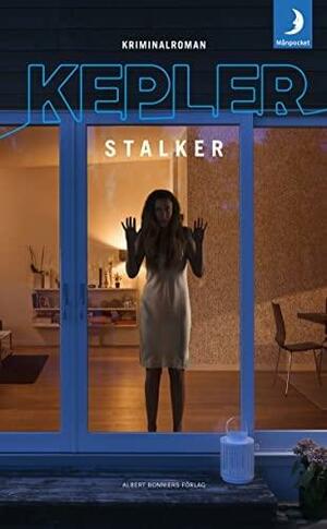 Stalker: kriminalroman by Lars Kepler