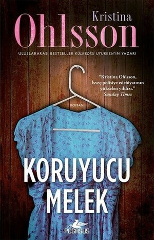 Koruyucu Melek by Kristina Ohlsson