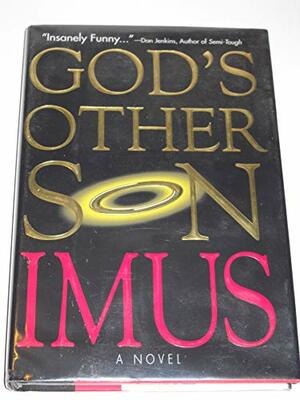 God's Other Son by Don Imus