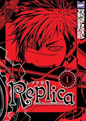 Replica, Volume 1 by Kemuri Karakara, Kemuri Karakara