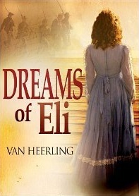 Dreams of Eli by Van Heerling