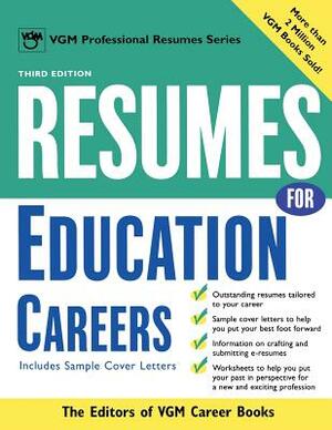 Resumes for Education Careers by VGM Career Books