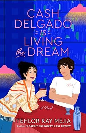 Cash Delgado Is Living the Dream by Tehlor Kay Mejia
