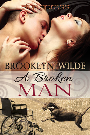 A Broken Man by Brooklyn Wilde