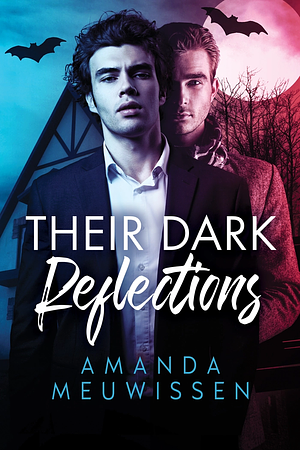 Their Dark Reflections by Amanda Meuwissen