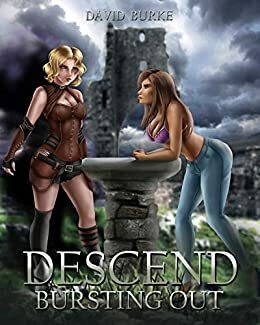 Descend- Bursting Out by David Burke