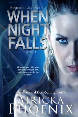 When Night Falls by Airicka Phoenix