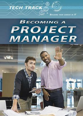 Becoming a Project Manager by Amie Jane Leavitt