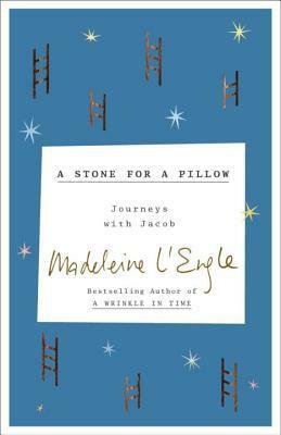 A Stone for a Pillow PB by Madeleine L'Engle
