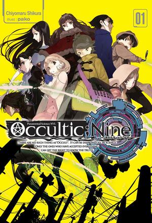 Occultic;Nine, Vol. 1 by Chiyomaru Shikura, Chiyomaru Shikura