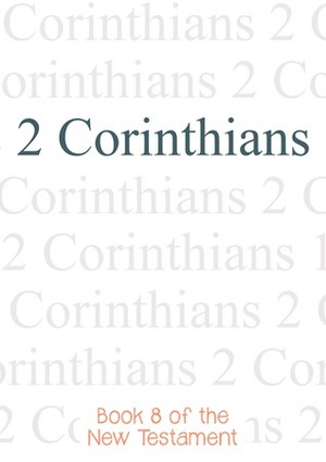 Second Epistle to the Corinthians by Anonymous