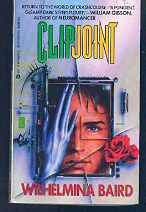 Clipjoint by Wilhelmina Baird