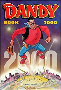 The Dandy Book 2000 (Annual) by Unknown