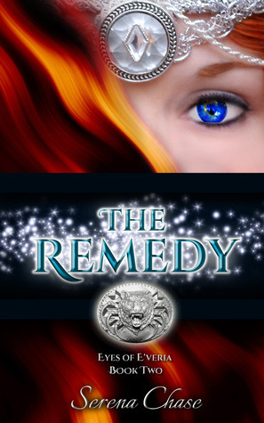 The Remedy by Serena Chase