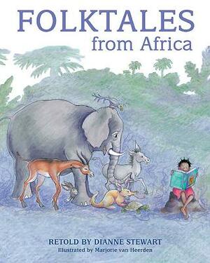 Folktales from Africa by Dianne Stewart