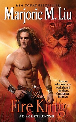 The Fire King: A Dirk & Steele Novel by Marjorie Liu