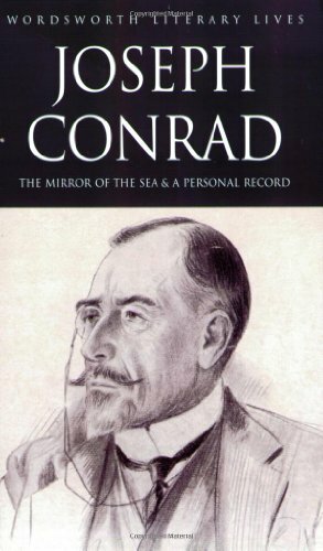 The Mirror of the Sea & A Personal Record by Joseph Conrad