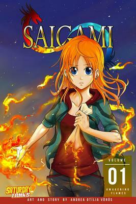 Saigami Vol. 1 by Andrea Otilia Voros