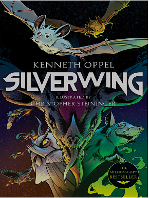 Silverwing: The Graphic Novel by Kenneth Oppel