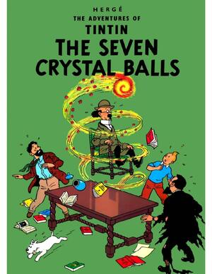 The Seven Crystal Balls by Hergé