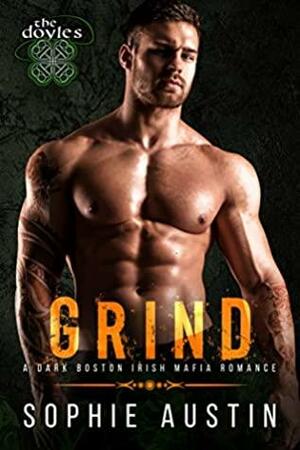 Grind by Sophie Austin