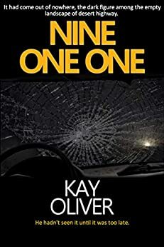 Nine One One by Kay Oliver
