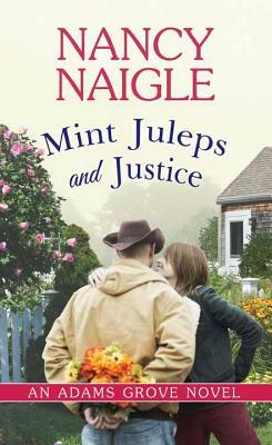 Mint Juleps and Justice by Nancy Naigle