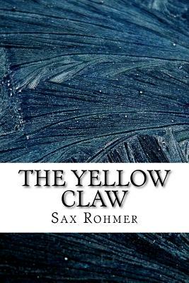 The Yellow Claw by Sax Rohmer