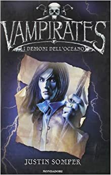 Vampirates: I demoni dell'Oceano by Justin Somper