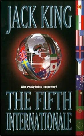 The Fifth Internationale by Jack King