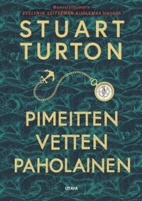 Pimeitten vetten paholainen by Stuart Turton