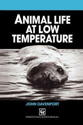 Animal Life at Low Temperature by John Davenport