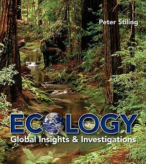 Ecology: Global Insights and Investigations by Peter Stiling