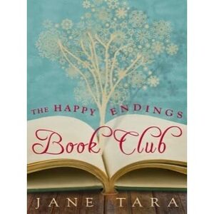 The Happy Endings Book Club by Jane Tara