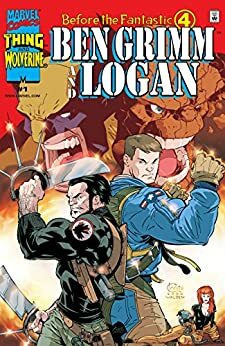 Before The Fantastic Four: Ben Grimm & Logan (2000) #1 by Larry Hama