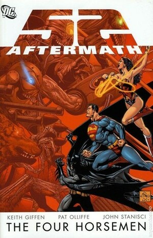 52 Aftermath: The Four Horsemen by Keith Giffen, Pat Olliffe, John Stanisci