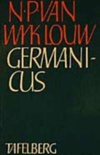 Germanicus by N.P. van Wyk Louw